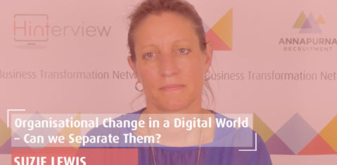 Organisational Change in a Digital World – Can we Separate Them? by Suzie Lewis Preview