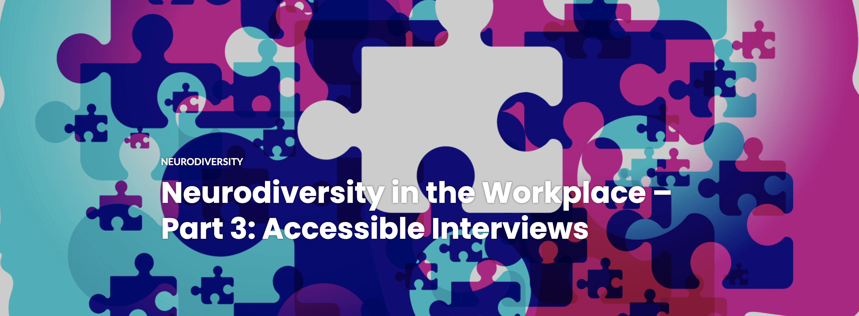 Simon Prior Neurodiversity in the Workplace – Part 3: Accessible Interviews by ...